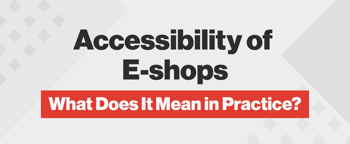 Accessibility of e-shops banner